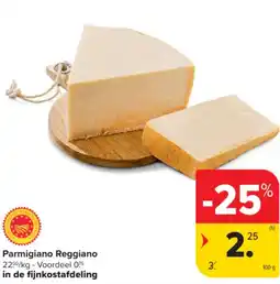 Carrefour Parmigiano reggiano aanbieding