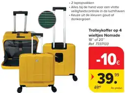 Carrefour Trolleykoffer op 4 wieltjes Nomade aanbieding