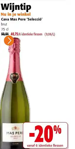 Colruyt Cava Mas Pere ‘Selecció’ aanbieding