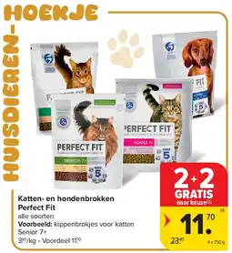Carrefour Katten- en hondenbrokken Perfect Fi aanbieding