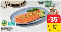 Carrefour Hele zalmfi let met vel Kwaliteitsketen Carrefour aanbieding