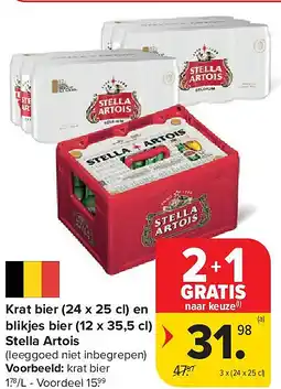 Carrefour Krat bier (24 x 25 cl) en blikjes bier (12 x 35,5 cl) Stella Artois aanbieding