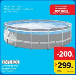 Carrefour Zwembad met buizenframe aanbieding