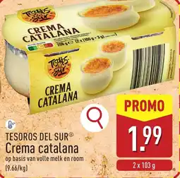 ALDI Tesoros del sur Crema catalana aanbieding