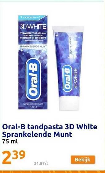 Action Oral B Tandpasta 3d White Sprankelende Munt aanbieding