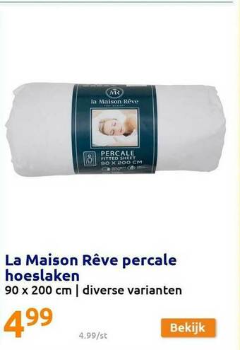 Action La Maison Rêve Percale Hoeslaken aanbieding