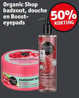 Kruidvat Organic Shop badzout, douche en Boosteyepads aanbieding