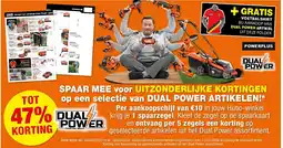 Hubo SPAAR MEE voor UITZONDERLIJKE KORTINGEN op een selectie van DUAL POWER ARTIKELEN! aanbieding