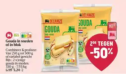Delhaize Gouda en tranches ou en bloc aanbieding