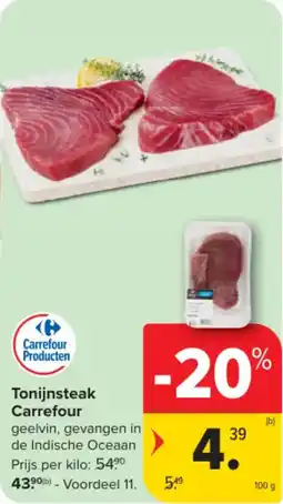 Carrefour Market Tonijnsteak Carrefour aanbieding