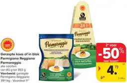 Carrefour Market Geraspte kaas of in blok Parmigiano Reggiano Parmareggio aanbieding