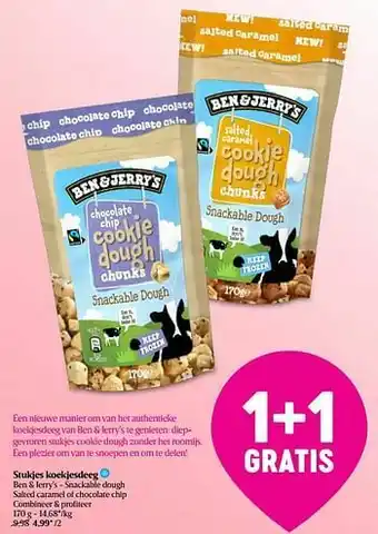 Delhaize Stukjes koekjesdeeg ben + jerry`s - snackable dough salted caramel of chocolate chip aanbieding