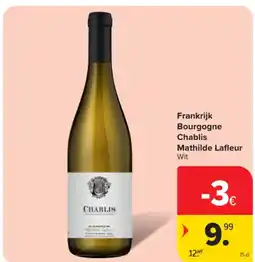 Carrefour Market Frankrijk bourgogne chablis mathilde lafleur aanbieding