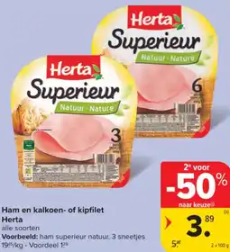 Carrefour Market Ham en kalkoen of kipfilet Herta aanbieding