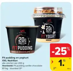 Carrefour Market Fit pudding en yoghurt XXL Nutrition aanbieding