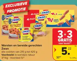 Carrefour Market Worsten en bereide gerechten Zwan aanbieding