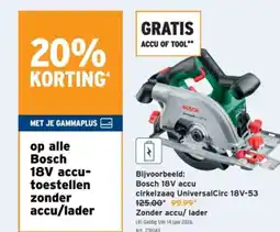 GAMMA Bosch 18v accu cirkelzaag universal circ 18v-53 aanbieding