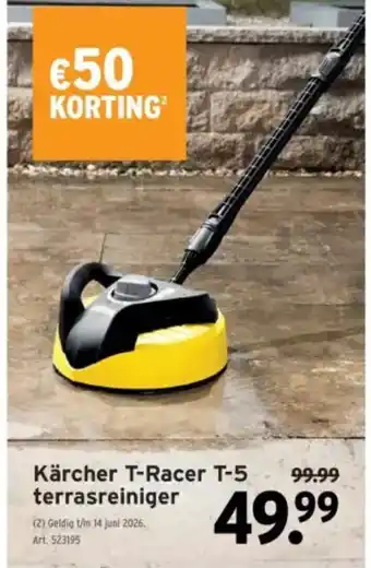 GAMMA Kärcher T-Racer T-5 terrasreiniger aanbieding