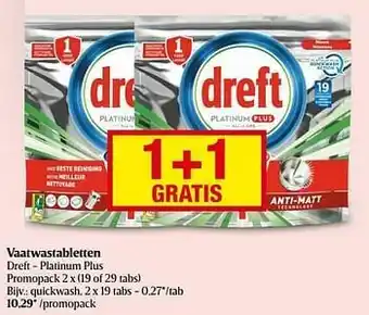 Delhaize Vaatwastabletten dreft - platinum plus quickwash aanbieding