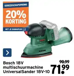 GAMMA Bosch 18V multischuurmachine UniversalSander 18V-10 aanbieding