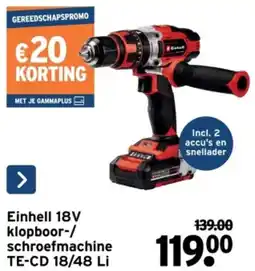 GAMMA Einhell 18V klopboor / schroefmachine TE-CD 18/48 Li aanbieding