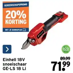 GAMMA Einhell 18V snoeischaar GE-LS 18 Li aanbieding