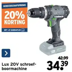 GAMMA Lux 20V schroefboormachine aanbieding