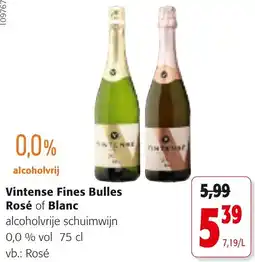 Colruyt Vintense Fines Bulles Rosé of Blanc aanbieding