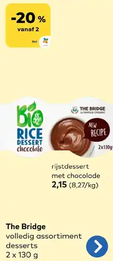 Bio Planet The Bridge rijstdessert met chocolade aanbieding