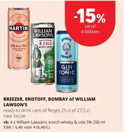 Spar Breezer, eristoff, bombay of william lawson's aanbieding