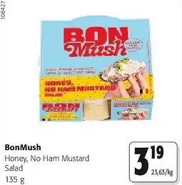 Colruyt BonMush Honey, No Ham Mustard Salad 135 g aanbieding