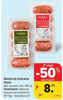 Carrefour Salsiccia toscana Viani aanbieding