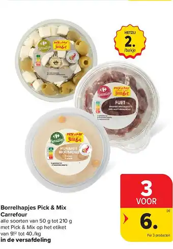 Carrefour Borrelhapjes Pick & Mix Carrefour aanbieding