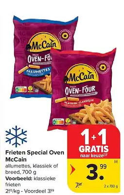 Carrefour Frieten Special Oven McCain aanbieding