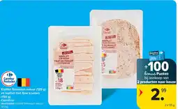 Carrefour Kipfi let fl interdun natuur (125 g) en kipfi let met fi jne kruiden (150 g) Carrefour aanbieding