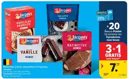 Carrefour Matinettes, Callets, dessertblok of hagelslag Jacques aanbieding