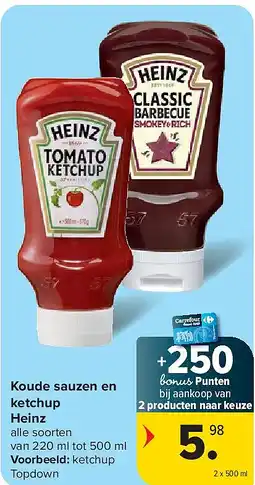 Carrefour Koude sauzen en ketchup Heinz aanbieding