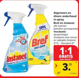 Carrefour Algemeen en divers onderhoud in spray Bref en Instanet aanbieding