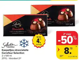 Carrefour Koepeltjes stracciatella Carrefour Selection aanbieding