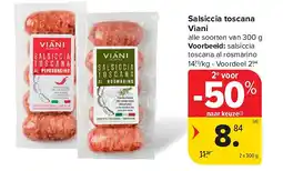 Carrefour Salsiccia toscana Viani aanbieding