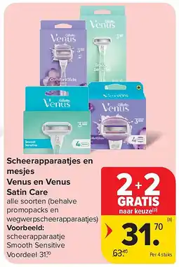 Carrefour Scheerapparaatjes en mesjes Venus en Venus Satin Care aanbieding