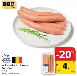 Carrefour Varkens-/kalfschipolata Carrefour aanbieding
