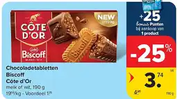 Carrefour Chocoladetabletten Biscoff Côte d’Or aanbieding