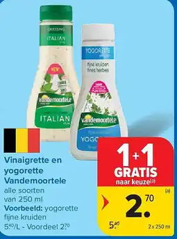 Carrefour Vinaigrette en yogorette Vandemoortele aanbieding