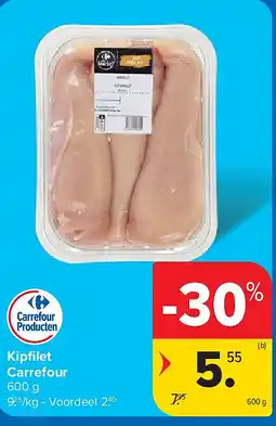 Carrefour Kipfilet Carrefour aanbieding