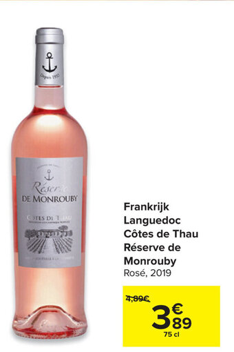Carrefour Market Frankrijk Languedoc Côtes de Thau Réserve de Monrouby aanbieding