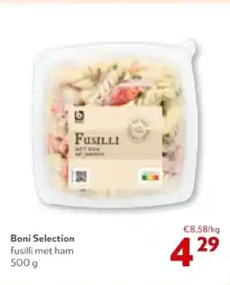 OKay Boni Selection fusilli met ham 500 g aanbieding