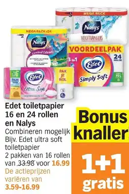 Albert Heijn Edet toiletpapier 16 en 24 rollen en Nalys aanbieding