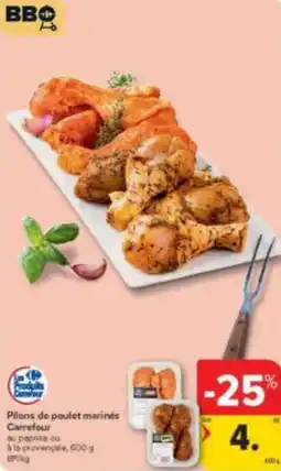 Carrefour Market Pilons de poulet marinés Carrefour aanbieding