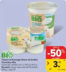 Carrefour Market Yaourt et fromage blanc de brebis Carrefour Bio aanbieding
